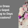 How to Dress Laddu Gopal According to Days and Occasions (1)