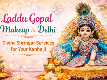 laddu gopal makeup in delhi